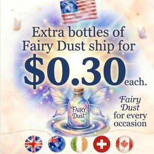 May include: An image promoting "Fairy Dust" with a bottle design. The bottle has a cork stopper and is surrounded by fairy wings. The text reads "Fairy Dust for every occasion". An American flag is at the top.