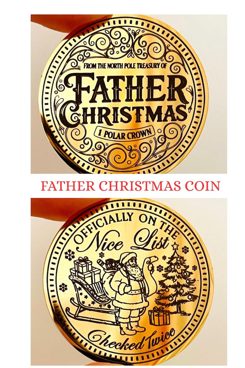 Puede incluir: Moneda dorada de Pap&aacute; Noel. La moneda superior dice "From the North Pole Treasury of Father Christmas" con remolinos decorativos. La moneda inferior presenta a Pap&aacute; Noel, un &aacute;rbol de Navidad y el texto "Officially on the Nice List, Checked Twice."