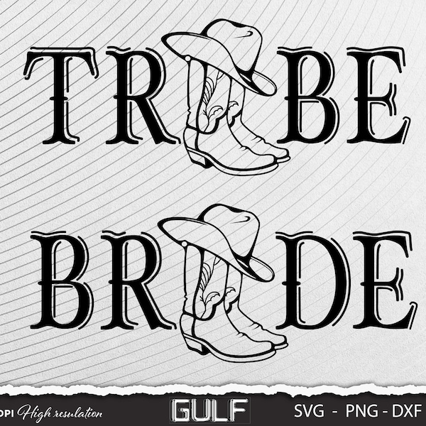 Bridal Party Svg, Cowgirl Boots Bride Tribe Bachelorette Svg, Bride Tribe Western Bach Svg, Country Bachelorette party Svg - Png - Eps
