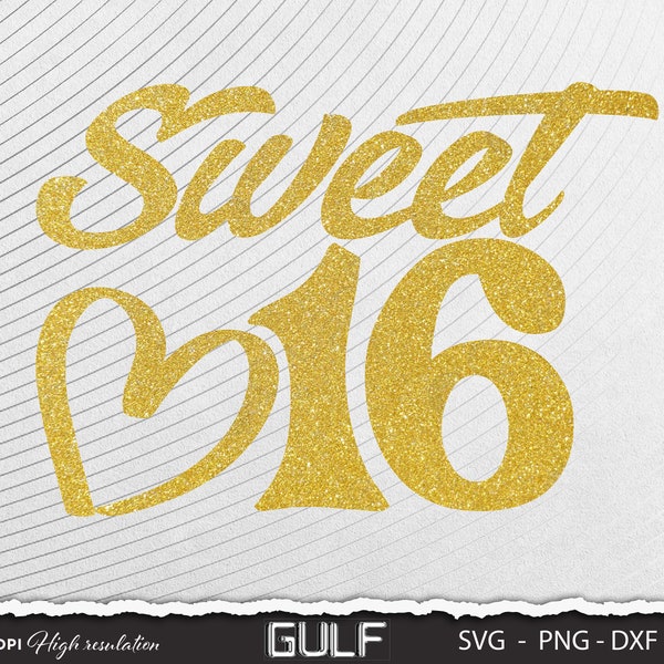 Sweet 16 SVG, Sixteenth Birthday SVG, 16th Birthday, Digital Download, svg 300dpi