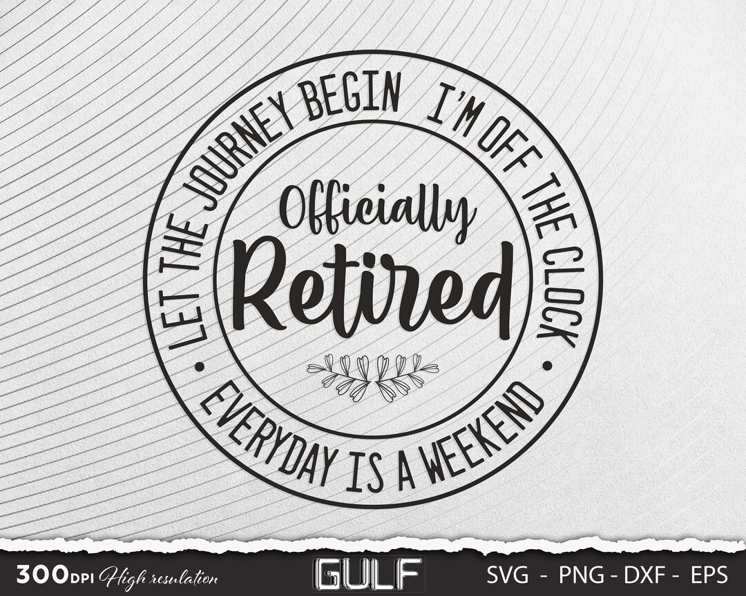 Retired Svg, Officially Retired Svg, Retiring Svg, Great for a Nurse or ...