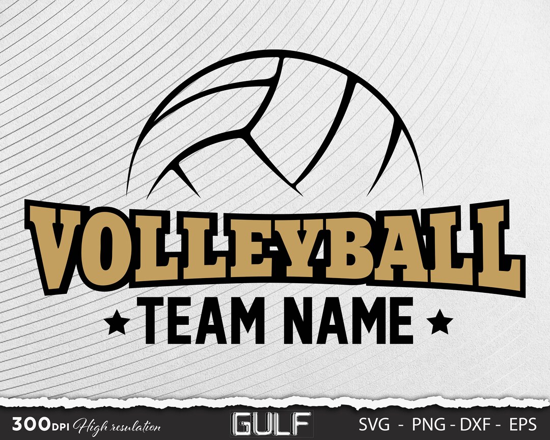 Volleyball Team Name SVG, College Volleyball Shirt Svg, Volleyball ...