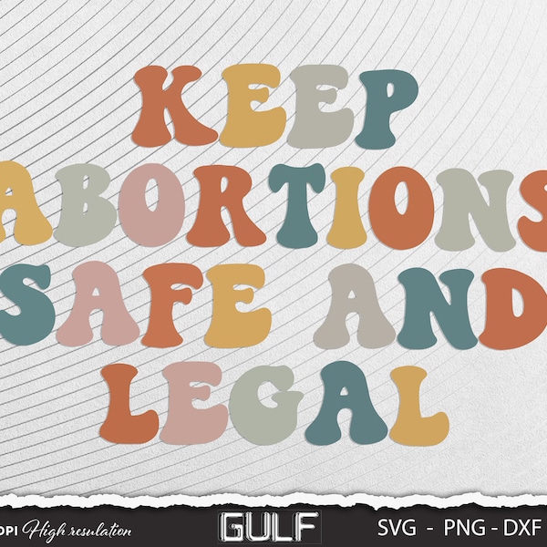 Keep Abortion Safe And Legal Pro Choice svg 1973 Shirt Retro Feminist Svg Activist Shirt Feminism Reproductive Rights svg, png, cutfile