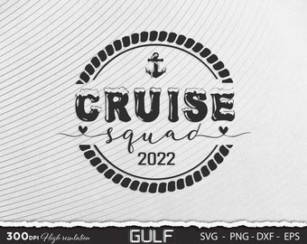 Cruise Squad 2022 SVG, Family Cruise trip SVG, Cruise svg for Shirt, Cruise 2022 SVG, Summer Holidays svg, Cruise Ship ice svg file 300dpi