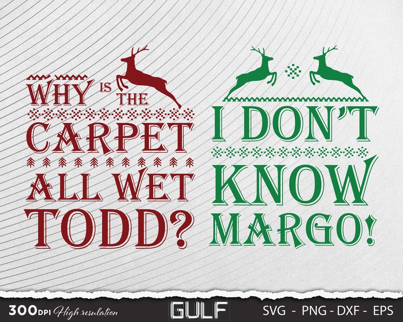 Christmas Vacation Todd and Margo Svg Couple Christmas Svg Etsy