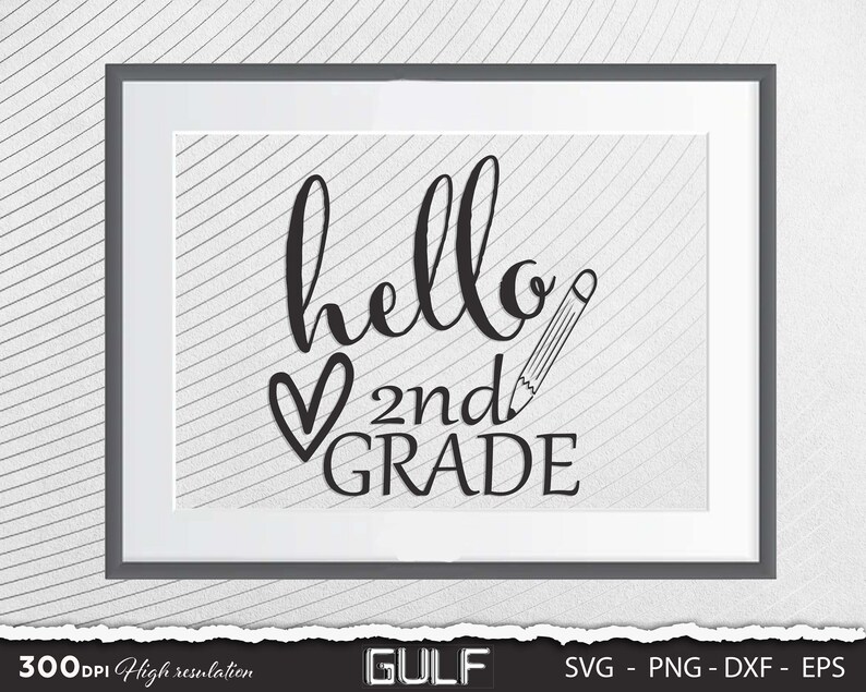 Hello Second Grade Svg 2nd Grade Svg School Svg Teacher - Etsy