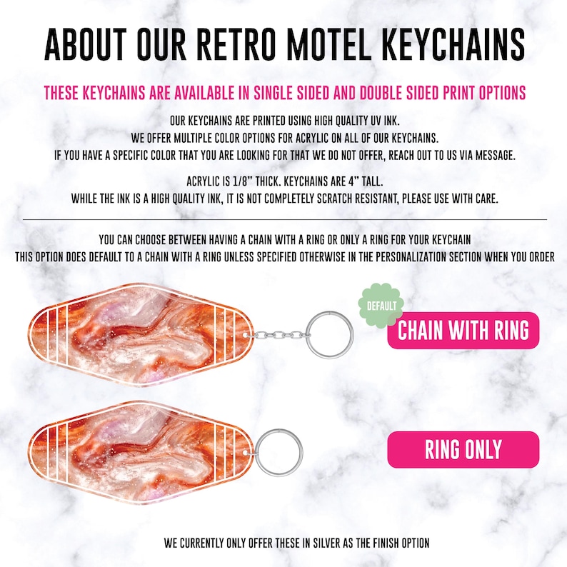 May include: A retro motel keychain with a marbled orange and white pattern, 4 inches tall and 1/8 inch thick. The text includes 'ABOUT OUR RETRO MOTEL KEYCHAINS', 'CHAIN WITH RING', and 'RING ONLY'. It features a silver metal ring and chain attachment.