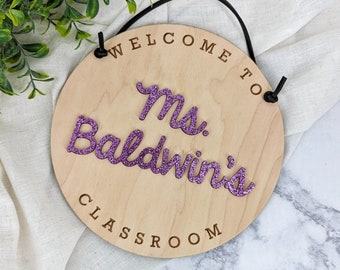 Teacher Classroom Round Wooden Door Signs, Personalized Custom Engraved 3D Acrylic, Glitter Colorful, Gift Ideas