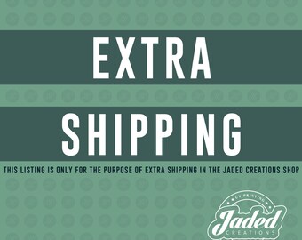 EXTRA VERSAND für Jaded Creations Shop Bestellungen