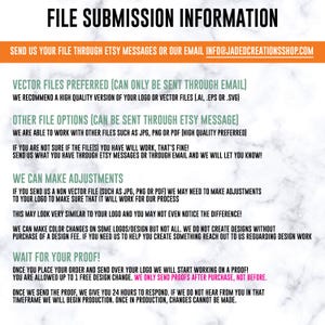 May include: A document with black text on a white background, detailing file submission information. It covers preferred file types, adjustments, and proofing processes. The email address for contact is info@jadedcreationsshop.com.