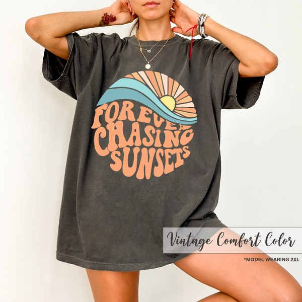 Forever Chasing Sunsets Shirt - Wavy Words Shirt - Vacation Shirt - Retro Sunset Shirt - Positive Vibe Shirt - Comfort Colors Shirt