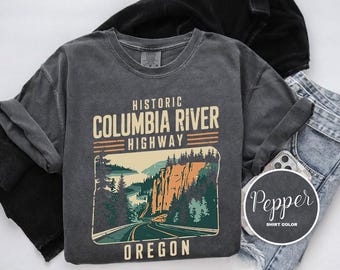 Columbia River Highway Shirt, Oregon Comfort Colors T-Shirt, Hoodie, Sweatshirt, Long Sleeve, Kids Tee