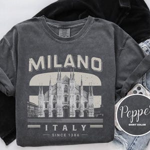 Milano Italy Shirt, Comfort Colors T-Shirt, Hoodie, Sweatshirt, Long Sleeve, Kids Tee, Urban Adventure