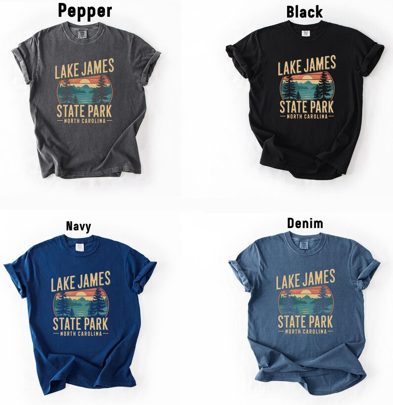four different t-shirt designs featuring the text "Lake James State Park North Carolina" in various colors and styles.