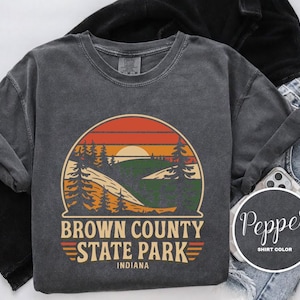 Brown County State Park Shirt, Indiana Hiking Tee, Comfort Colors T-Shirt, Sweatshirt, Hoodie, Kids Tee