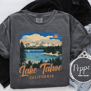 Lake Tahoe Shirt, California/Nevada, Comfort Colors T-Shirt, Hoodie, Sweatshirt, Long Sleeve, Kids Tee, Nature Adventure