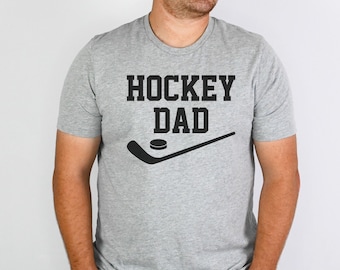 Hockey Dad Shirt - Gift for Dad - Game Day Shirt - Proud Hockey Dad - Gift for Husband - Hockey Season Apparel - Ice Hockey Dad T-Shirt