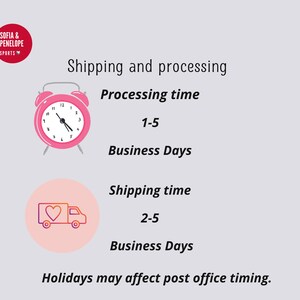 May include: Pink alarm clock with a white face and black hands, and a pink delivery truck with a white heart on the side. Text reads "Shipping and processing", "Processing time 1-5 Business Days", "Shipping time 2-5 Business Days", and "Holidays may affect post office timing."