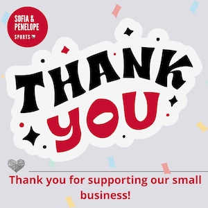 Puede incluir: Gr&aacute;fico con las palabras "THANK YOU" en negro y rojo, con confeti y un logotipo de peque&ntilde;a empresa. Tambi&eacute;n se incluye el texto "&iexcl;Gracias por apoyar a nuestra peque&ntilde;a empresa!"