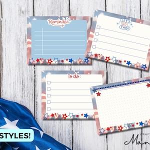 May include: Six printable note cards with a patriotic theme. The cards feature a red, white and blue background with stars and stripes. The cards have different headings, including "Reminder", "To Do", and "Let's Do This!"