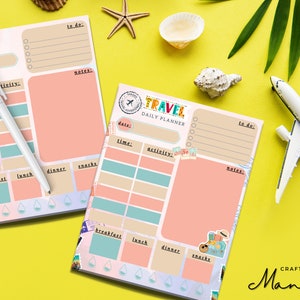 May include: Two pink and blue daily planner pages with a travel theme. The top page has the text "TRAVEL DAILY PLANNER" and the bottom page has the text "DAILY PLANNER". Both pages have sections for time, activity, to do, notes, breakfast, lunch, dinner, and snacks.
