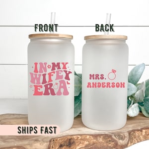 In My Wifey Era Ice Coffee Cup, New Wifey Libby Cup, Bride Wedding Shower Gift, Newlywed Gift For Bride, It&#39;s Giving Wifey Cup