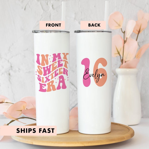 In My Sweet Sixteen Era Tumbler, 16th Birthday Gift Girl, 16th Birthday Gift, Sweet 16 Gift, Sweet Sixteen Tumbler, Sweet Sixteen Cup