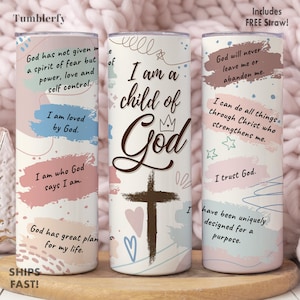 I Am A Child of God Tumbler, Christian Tumbler, Christian Gifts, Religious Gifts For Women, Christian Cup, Religious Gifts, Religious Cup