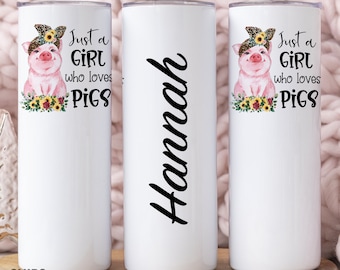Just A Girl Who Loves Pigs Tumbler, Pig Gifts, Pig Tumbler Personalized, Pig Gifts For Pig Lovers, Pig Tumbler, Pig Gifts For Girls