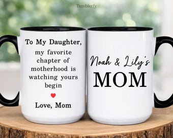 Personalized Mother's Day Gift For Daughter, Daughter's First Mother's Day Coffee Mug, First Time Mom Custom Cup (TM-DN4Z6P1X)
