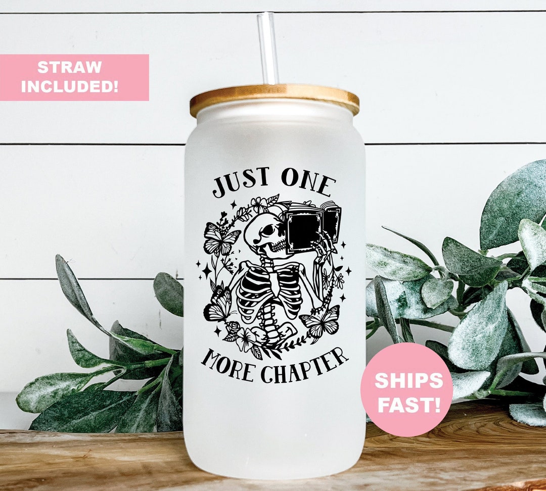 Book Lover Gift, Just One More Chapter Glass Tumbler, Gift for Book Lover, Book Lover Glass Cup ...
