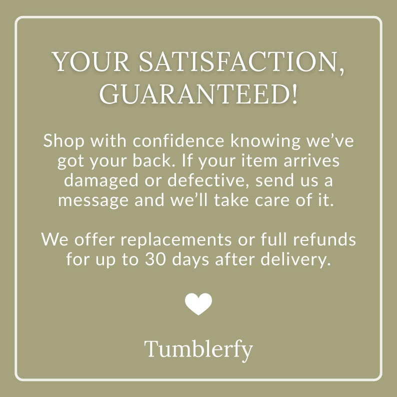 K&ouml;nnte beinhalten: Quadratische Grafik mit wei&szlig;em Rand und ged&auml;mpft gr&uuml;nem Hintergrund. Der Text lautet &bdquo;IHRE ZUFRIEDENHEIT, GARANTIERT!&ldquo; gefolgt von einer Garantie auf Ersatz oder R&uuml;ckerstattung. Ein wei&szlig;es Herz und der Markenname &bdquo;Tumblerfy&ldquo; sind ebenfalls vorhanden.