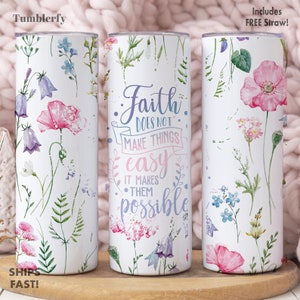 Faith Tumbler, Faith Gifts For Women, Christian Tumbler, Christian Gifts For Women, Religious Gifts For Women, Religious Tumbler Cup