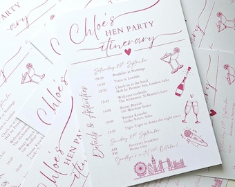 May include: White paper itinerary for a hen party, featuring a pink script font with the name "Chloe's" and the words "Hen Party Itinerary". The itinerary includes illustrations of cocktails, champagne bottles, and London landmarks.