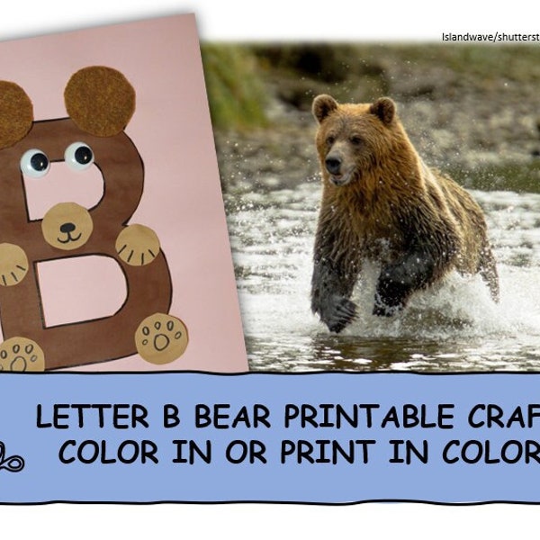 Letter B Bear Printable - Color in or Print in Color - Cut and Paste Alphabet Craft - Phonics Fine Motor Pre-K, K, 1st Grade Activity