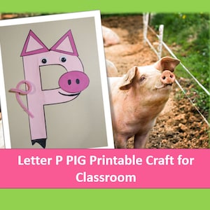 Letter P Pig Printable for Classroom - Cut and Paste Alphabet Craft - Phonics and Fine Motor Preschool Kindergarten First Grade Activity