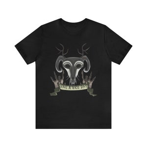 Have A Nice Day T-Shirt