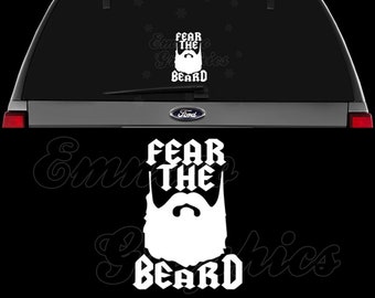 Fear the Beard Decal Sticker For Car, Truck, Motorcycle, Windows, Bumper, Laptop, Helmet, Wall, Home Office Decor