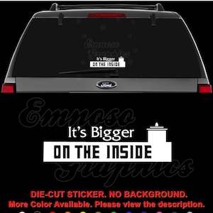 It&#39;s Bigger on the Inside Tardis Phone Booth Decal Sticker For Car, Truck, Motorcycle, Windows, Bumper, Laptop, Helmet, Home Office Decor