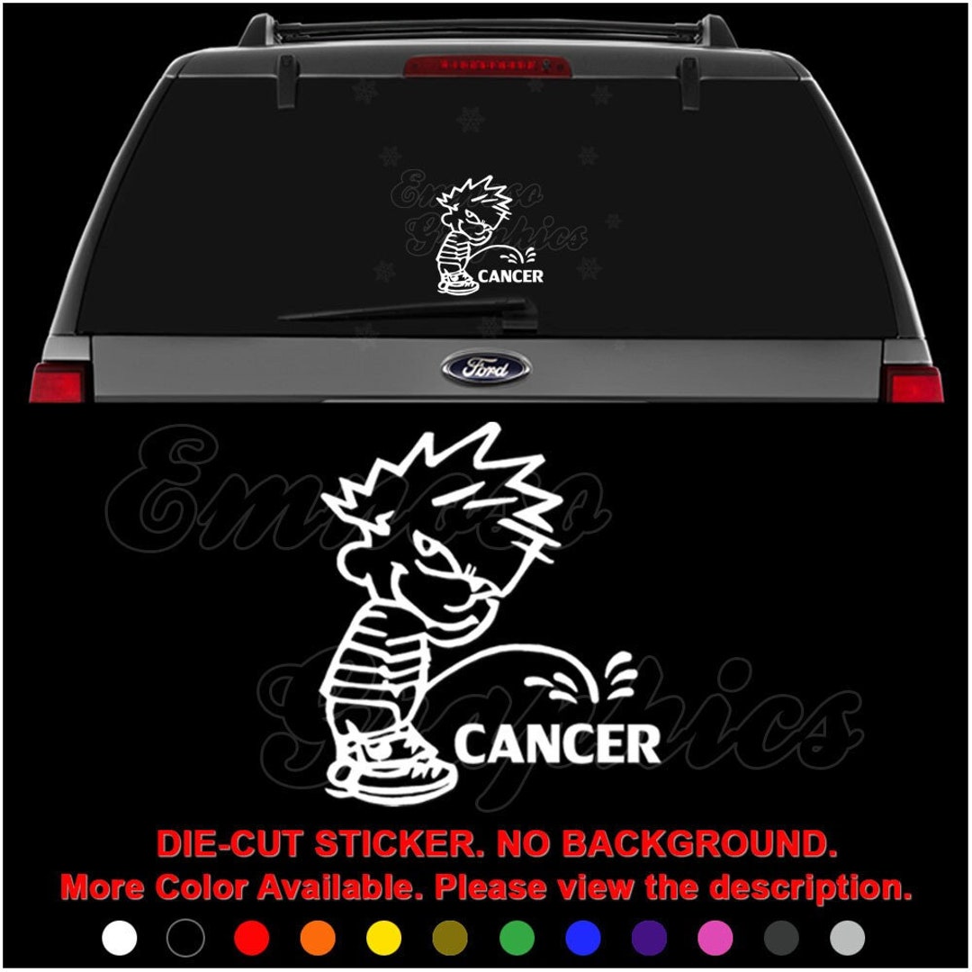 Pee Piss on Cancer Bad Boy Decal Sticker for Car Truck