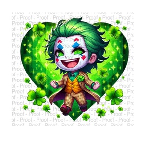 May include: A cartoon illustration of the Joker in a green suit and a green and white checkered vest, with a green mohawk and green eyes. He is smiling and holding his hands up in the air. The background is a green heart with shamrocks and sparkles.