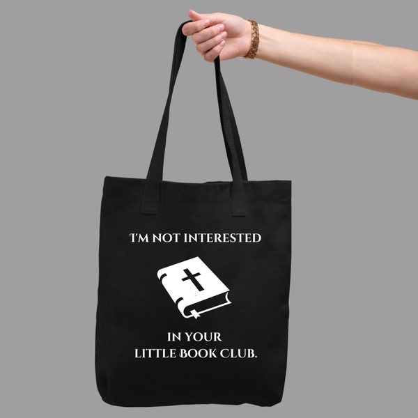 Funny Atheist "Not Interested" Tote Bag; Agnostic Anti-Christian Dark Humor, Minimalist Custom Design Graphic Eco-Friendly Reusable Bag