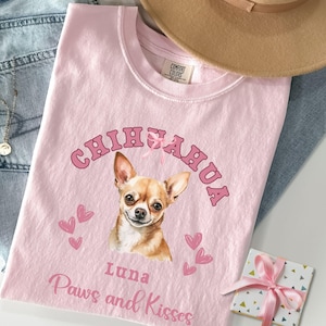 Personalized Chihuahua Shirt Chihuahua Valentines day Gift Chihuahua Mom Chihuahua Tshirt Chihuahua Gifts Chihuahua Lover Chihuahua Owner