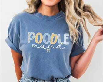 Komfortfarben Pudel-Shirt Pudel-Mama Pudel-Mama Pudel-T-Shirt Pudel-T-Shirt Pudel-Geschenke Hundemutter-Shirt Pudel-T-Stück