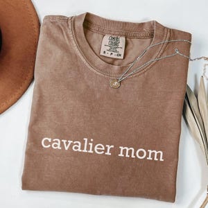 Comfort Colors Cavalier King Charles Spaniel Mom Shirt Minimalist Cavalier Gift Cavalier Tshirt Cavalier Shirt Cavalier Tee Dog Mom Gifts
