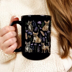 French Bulldog Mug Black Mug 11oz 15oz Frenchie Mom Frenchie Dad French Bull Dog Gift Frenchie Gifts French Bulldog Cup Frenchie Mugs