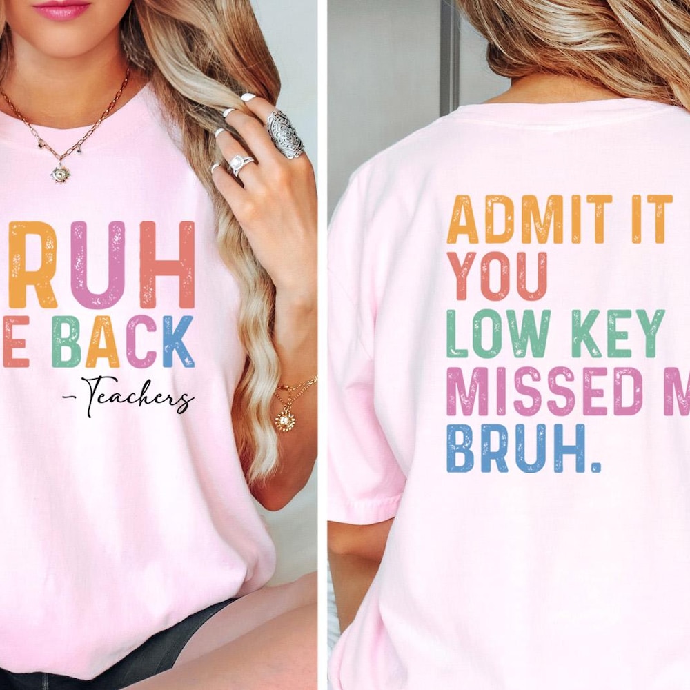 Bruh We Back To School T-Shirt, Back To School Shirt For Teachers, Back To School Sweatshirt, Retro Style Funny Comeback Graphic Sweatshirt Bespoketshirt