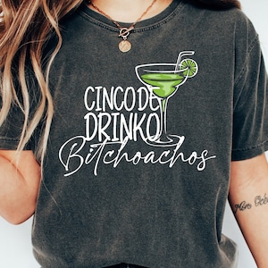 Chemise Cinco De Drinko Bitchoachos, chemise Margarita, chemise Cinco De Mayo, chemise à boire Mexique, chemise de fête mexicaine, chemise de fête hispanique