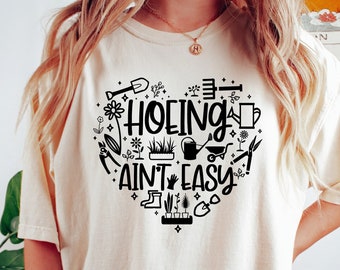 Gärtner Shirt, Pflanze Liebhaber Shirt, Pflanze Dame Shirt, Bauer T-Shirt, Hacken ist nicht einfach Shirt, Geschenk für Gärtner, Botanische Shirt, Garten Shirt