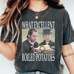 Boiled Potatoes Funny Meme Shirt, Pride and Prejudice Sweatshirt, Fitzwilliam Darcy Tee, Elizabeth Bennet Ring Dress, Bennet Doll